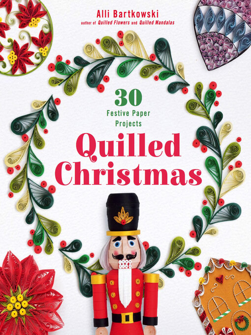 Title details for Quilled Christmas by Alli Bartkowski - Wait list